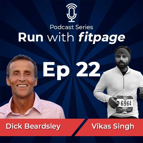 Ep 22: Dick Beardsley On Not Giving Up, Regardless of How Big The Obstacle Is