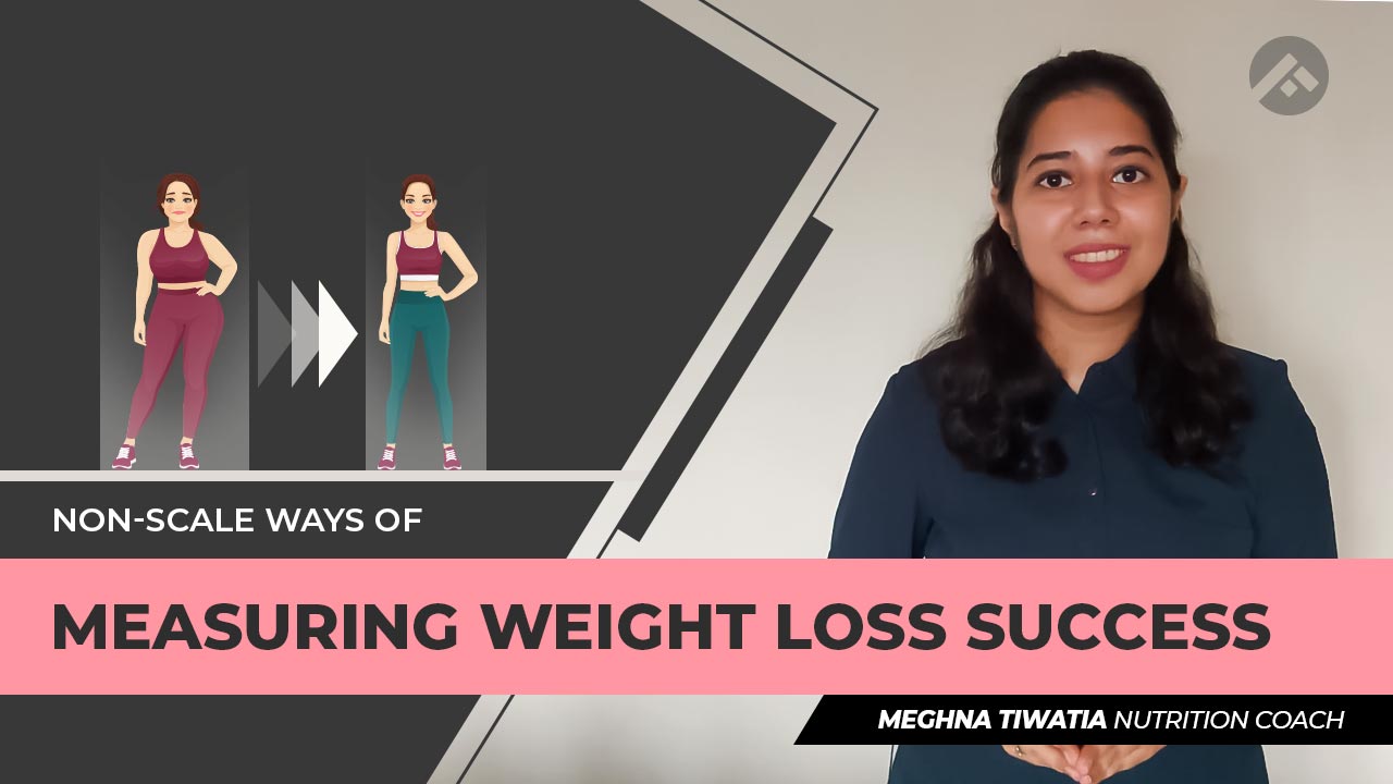 Non-Scale Ways of Measuring Weight Loss Success