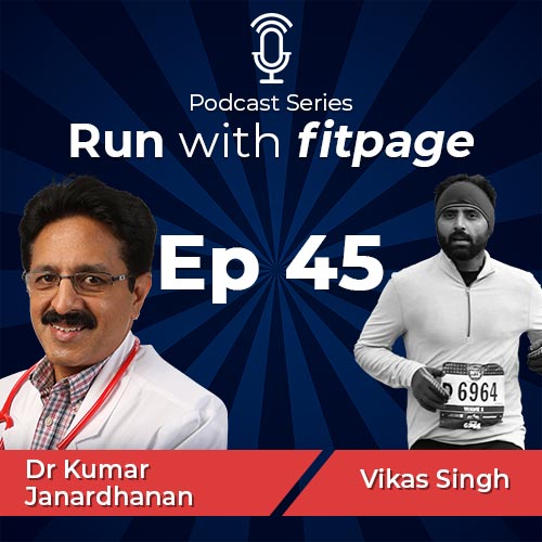 Ep 45: Dr Kumar Janardhanan on All About Diabetes, Diabetes Management and Managing Performance for Runners