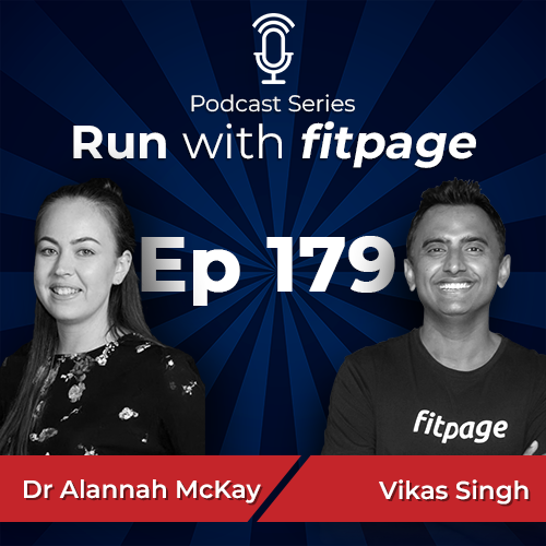 Ep 179: Role of Iron Supplementation in Runners with Dr Alannah Mckay